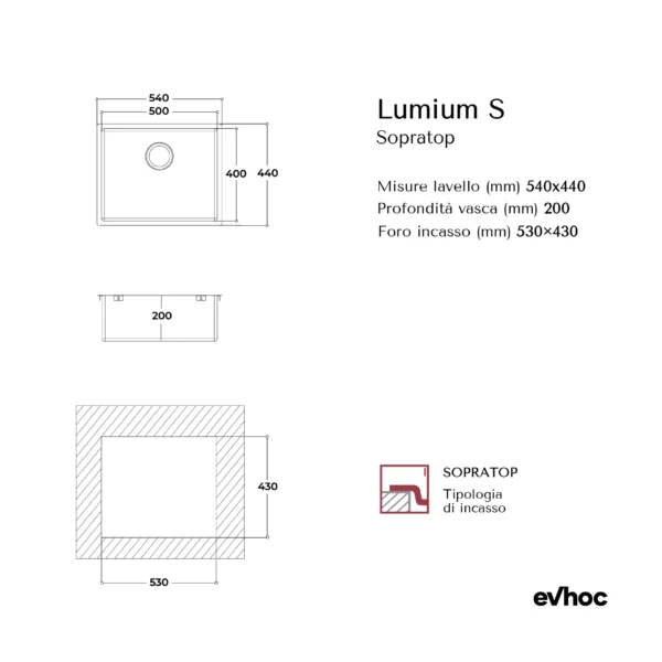 LUMIUM S - Lavello sopratop vasca singola – Evhoc